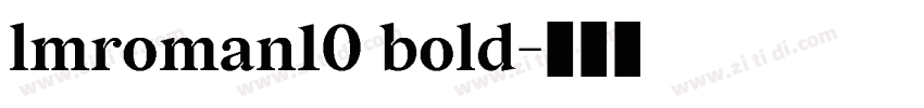 lmroman10 bold字体转换
